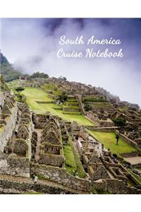 South America Cruise Notebook