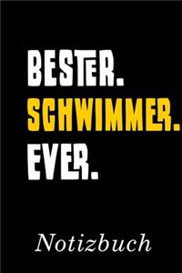 Bester Schwimmer Ever Notizbuch