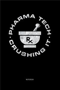 Pharma Tech Crushing It Notebook