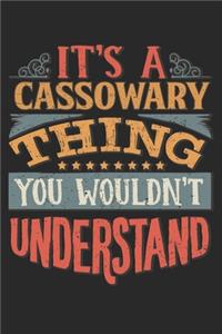 It's A Cassowary Thing You Wouldn't Understand