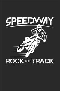 Speedway rock the track