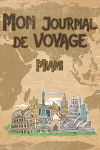 Mon Journal de Voyage Miami