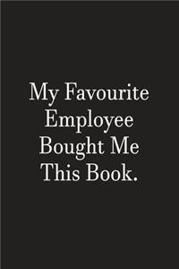 My Favourite Employee Bought Me This Book