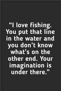 I Love Fishing