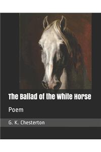 The Ballad of the White Horse