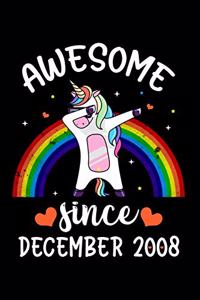 Awesome Since December 2008: A Happy Birthday 11 Years Old Unicorn Journal Notebook for Kids, Birthday Unicorn Journal for Girls - 11 Year Old Birthday Gift for Girls - Cute Rai