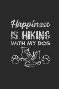 Happiness Is Hiking With My Dog