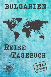 Bulgarien Reise Tagebuch: Notizbuch liniert 120 Seiten - Reiseplaner zum Selberschreiben - Reisenotizbuch Abschiedsgeschenk Urlaubsplaner