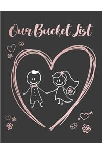 Our Bucket List