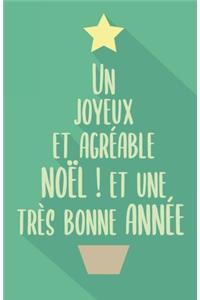 Un Joyeux et agréable Noël ! Et une très Bonne Année