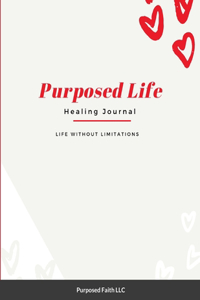 Purposed Life