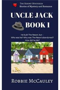 The Resort Mysteries. Uncle Jack Book 1