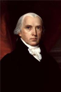 4th United States of America President James Madison Journal
