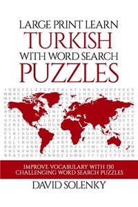 Large Print Learn Turkish with Word Search Puzzles