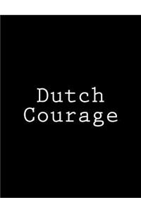 Dutch Courage