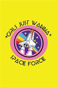Girls Just Wanna Have Space Force