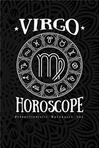 Virgo Horoscope Perfectionistic. Naturally. Shy