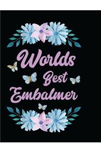 Worlds Best Embalmer
