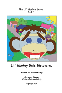 Book 1 - Lil' Mookey Gets Discovered