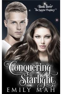 Conquering Starlight