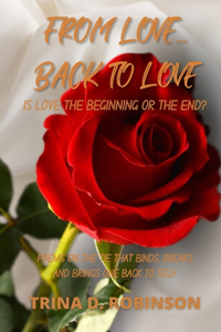 From Love...Back To Love