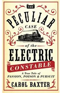 Peculiar Case of the Electric Constable