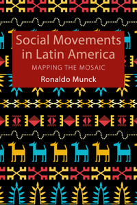 Social Movements in Latin America