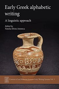 Early Greek Alphabetic Writing