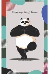 Panda Yoga Weekly Planner: Cute Panda Yoga Pose Weekly/Monthly Planner: Weekly Planner Notepad