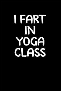 I Fart in Yoga Class