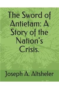 The Sword of Antietam