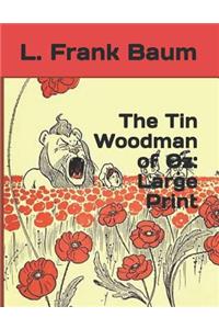 The Tin Woodman of Oz