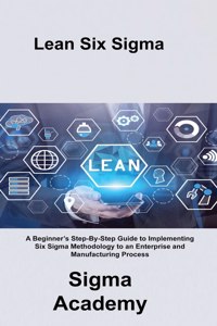 Lean Six Sigma