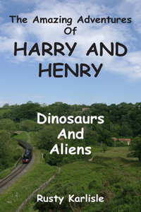 Amazing Adventures of Harry and Henry