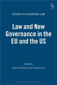 Law and New Governance in the EU and the US