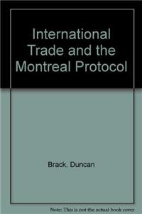 International Trade and the Montreal Protocol