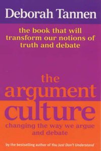 The Argument Culture