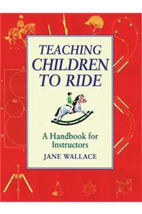 Teaching Children to Ride