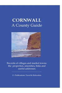 Cornwall: A County Guide