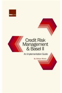 Credit Risk Management and Basel