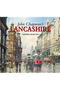 John Chapman's Lancashire