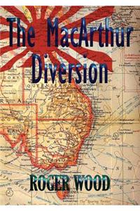The MacArthur Diversion