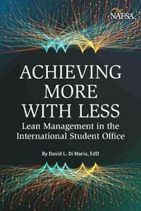 Achieving More with Less