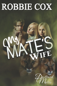 My Mate's Wife