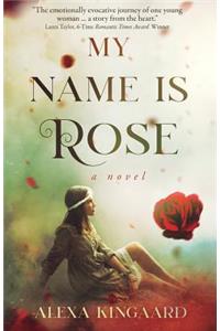 My Name Is Rose