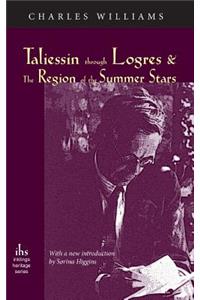 Taliessin Through Logres and the Region of the Summer Stars