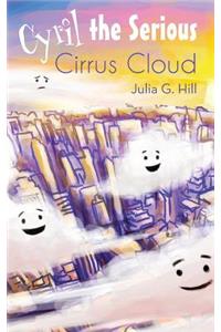 Cyril the Serious Cirrus Cloud