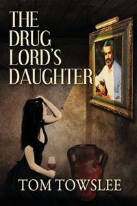Drug Lord's Daughter