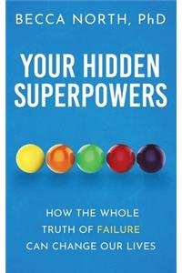 Your Hidden Superpowers
