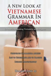 New Look at Vietnamese Grammar in American